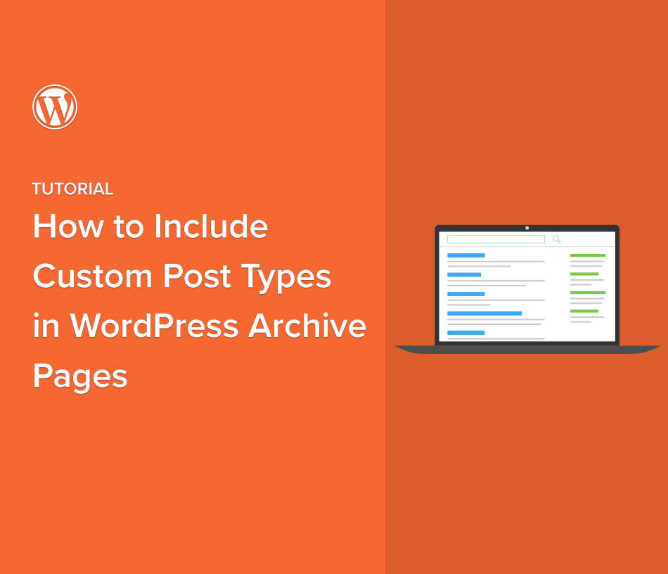 How to Include Custom Post Types in WordPress Archive Pages
