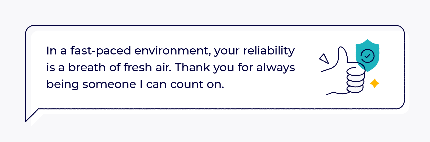 Employee appreciation messages: an example of a general employee appreciation message.